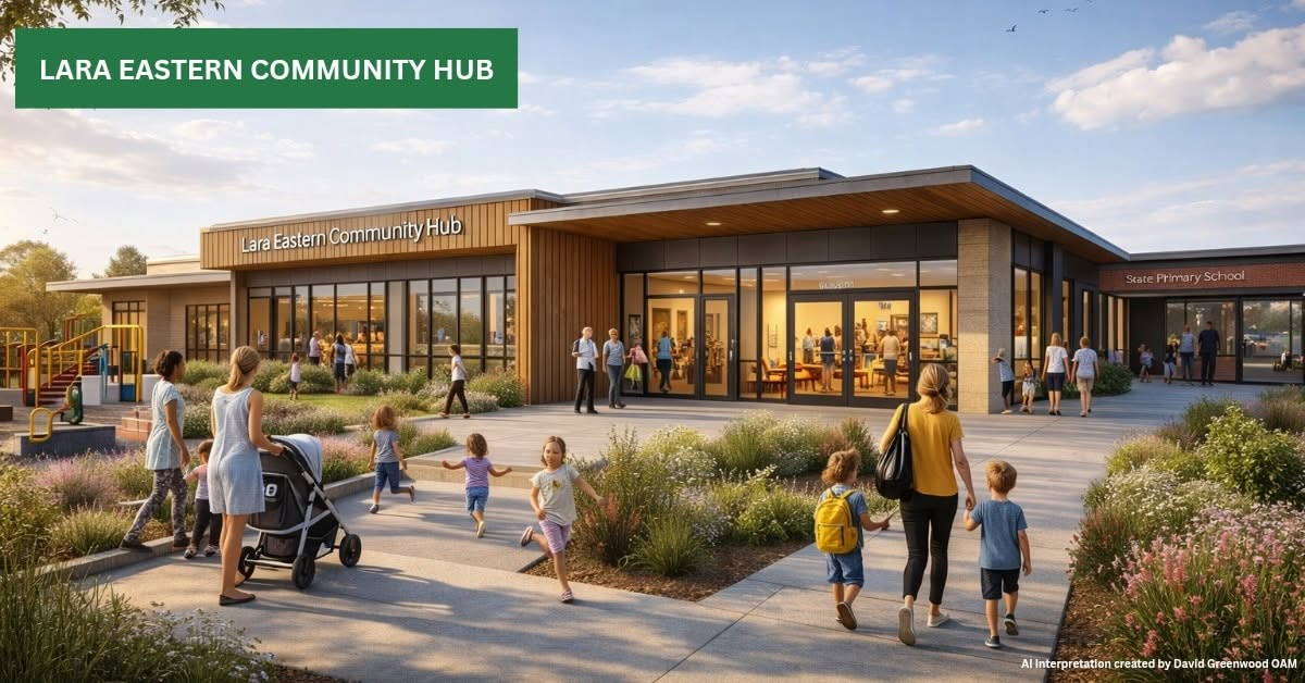 Concept mock-up of the Lara Eastern Community Hub — a single-storey timber and brick building with families and young children arriving, and a state primary school adjoining
